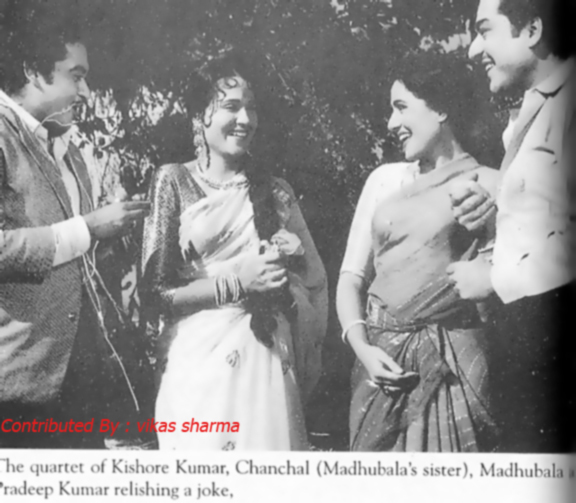 Kishore da with Madhubala,her sister chanchal and Pardeep kumar