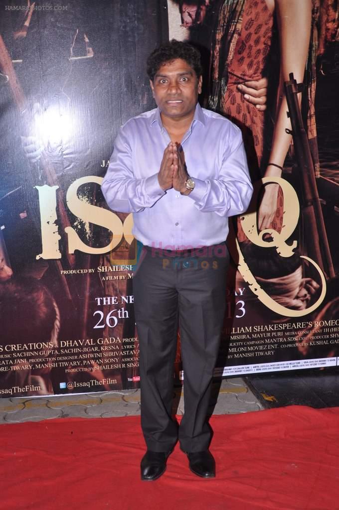 Johnny Lever at Issaq premiere in Mumbai on 25th July 2013