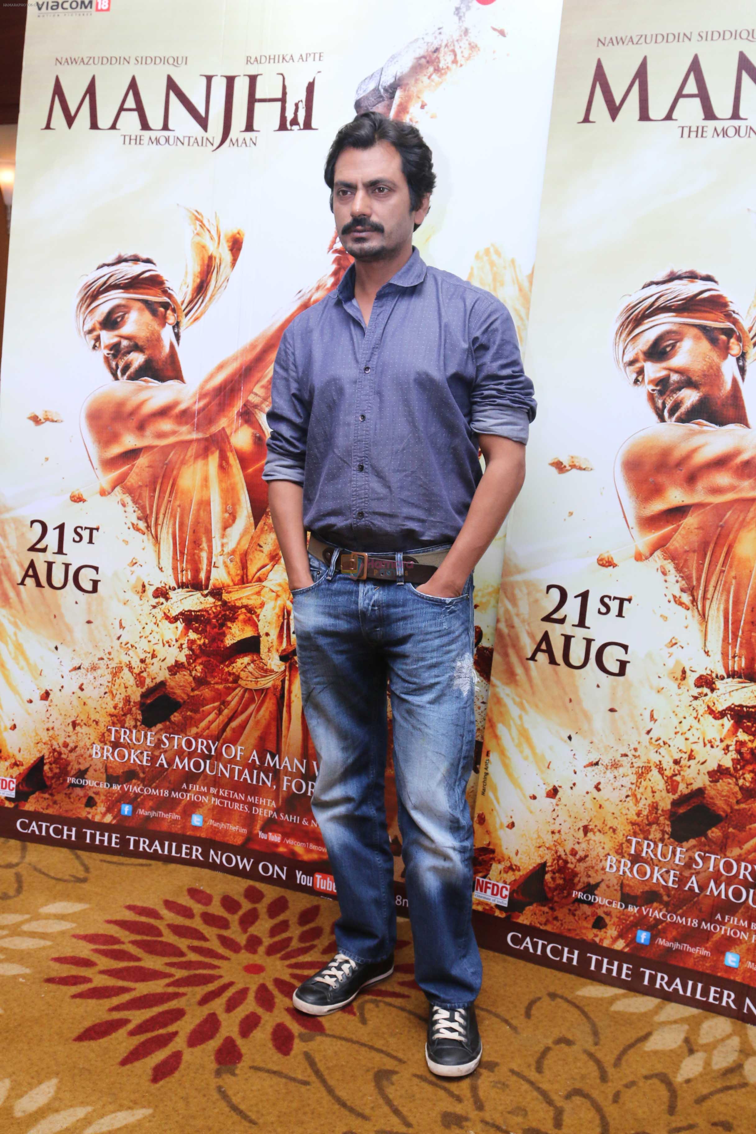 Nawazuddin Siddiqui at the promotion of movie Manjhi on 18th Aug 2015