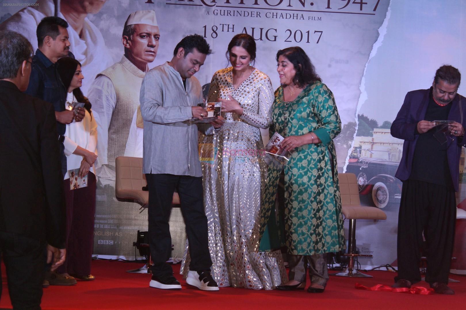 A. R. Rahman, Huma Qureshi, Gurinder Chadha At Music Launch Of Film Partition 1947 on 4th July 2017