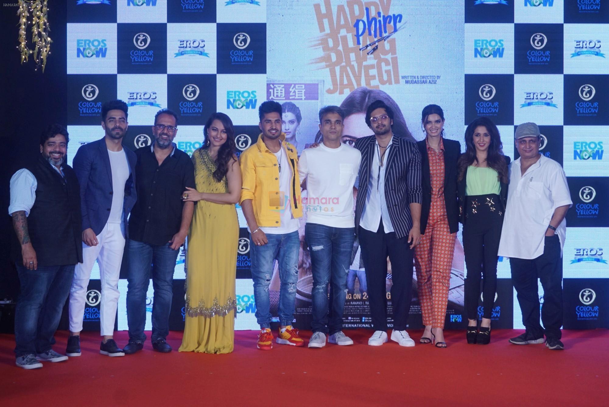 Sonakshi Sinha, Diana Penty, Ali Fazal,Jassi Gill, Aparshakti Khurana, Krishika Lulla, Anand L Rai, Mudassar Aziz at the trailer launch of happy phirr bhag jayegi on 25th July 2018