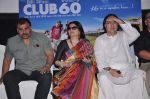 Farooq Sheikh, Sarika, Sharat Saxena at Club 60 press meet in PVR, Mumbai on 30th Nov 2013 (125)_529b0970b9ab4.JPG