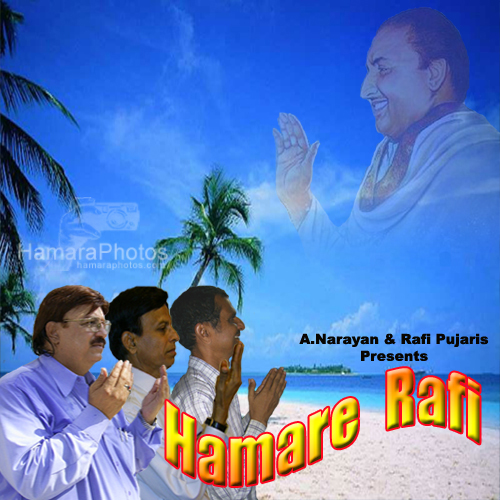 Hamare Rafi - Rafi Pujaris 