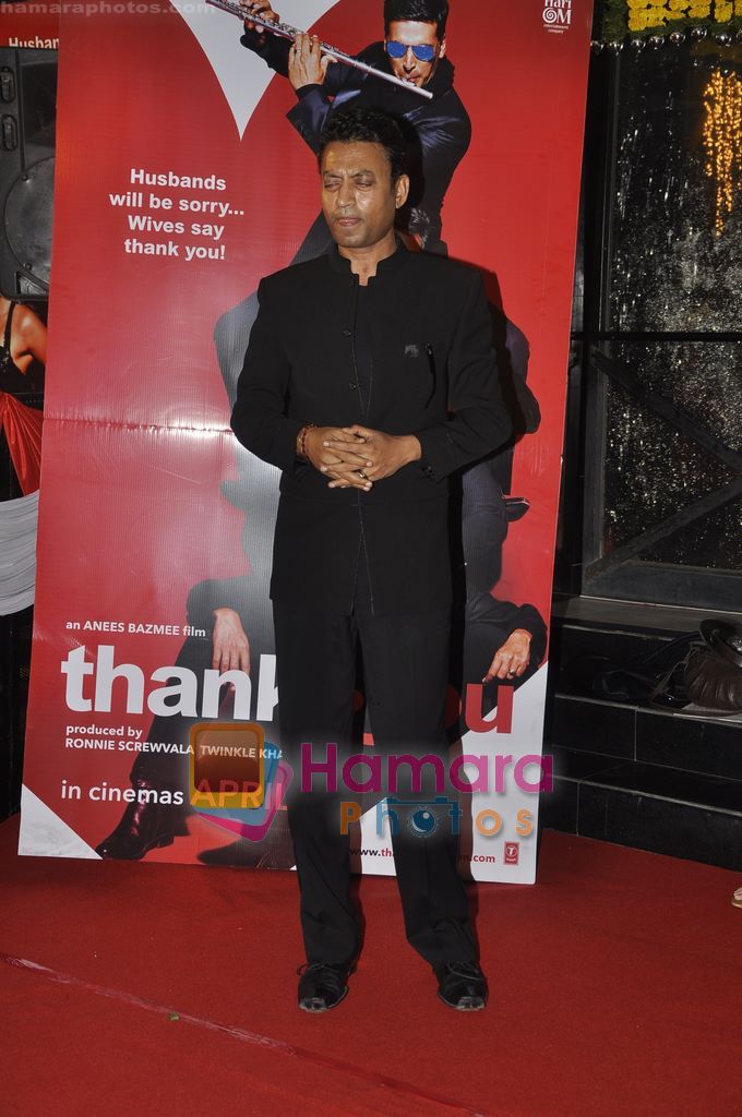 Irrfan Khan at the Premiere of Thank you in Chandan, Juhu,Mumbai on 6th April 2011 