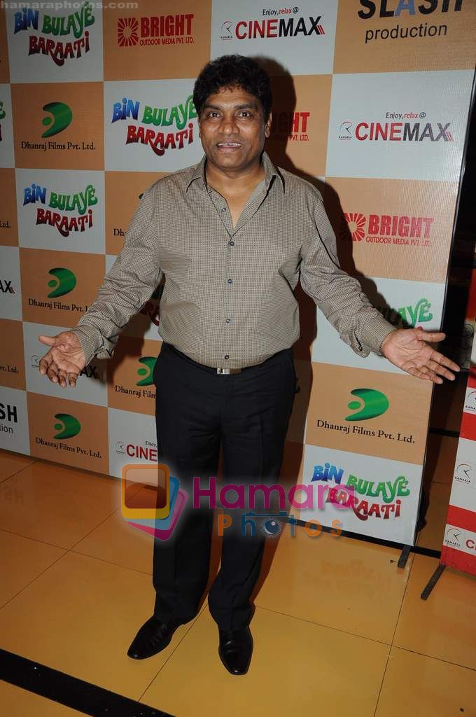 Johnny Lever at Bin Bulaye Baarati premiere in Cinemax on 16th June 2011 