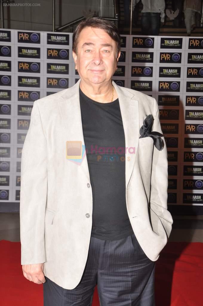 Randhir Kapoor at Talaash film premiere in PVR, Kurla on 29th Nov 2012