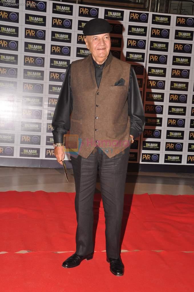 Prem Chopra at Talaash film premiere in PVR, Kurla on 29th Nov 2012