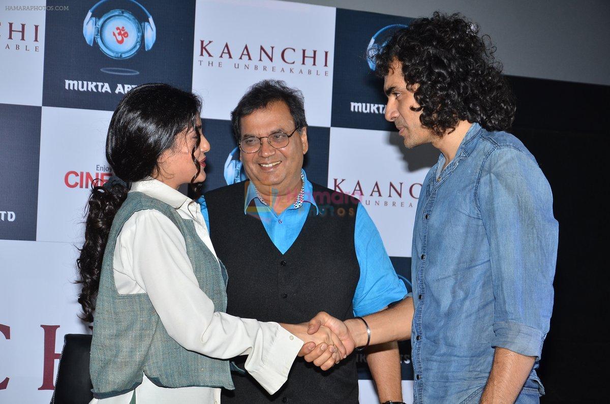 Mishti, Subhash Ghai, Imtiaz Ali  at the First look launch of Kaanchi... in Mumbai on 6th March 2014