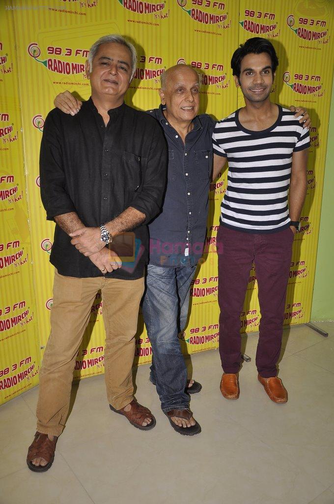 Hansal Mehta, Mahesh Bhatt, Raj Kumar Yadav at CityLights Movie Promotions at Radio Mirchi  on 14th May 2014