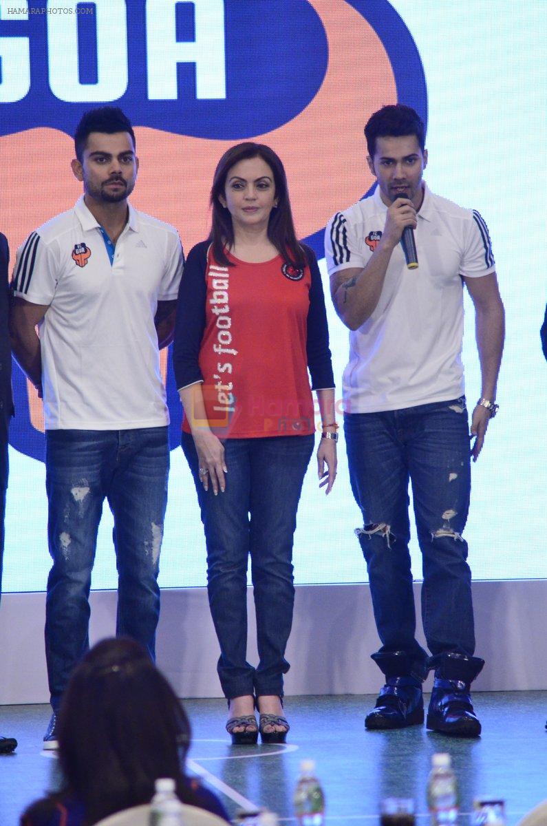 Varun Dhawan, Nita Ambani, Virat Kohli & Zico unveil Goa FC look for ISL on 23rd Sept 2014