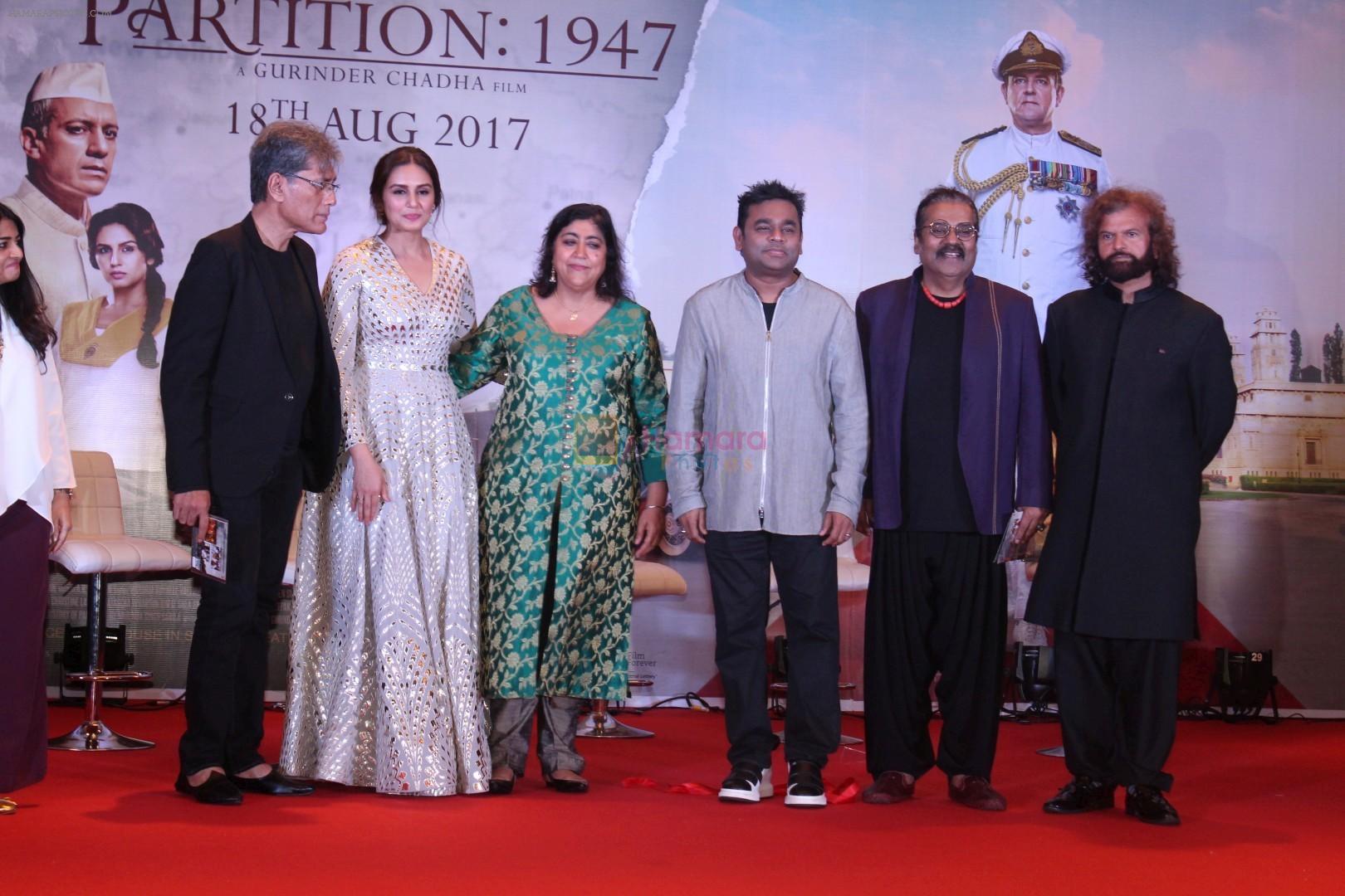 A. R. Rahman, Huma Qureshi, Gurinder Chadha, Hariharan At Music Launch Of Film Partition 1947 on 4th July 2017