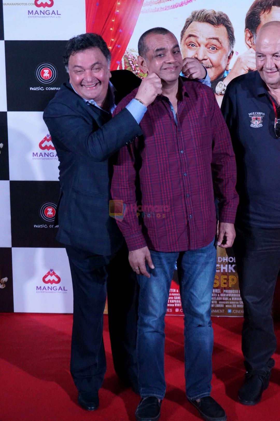 Rishi Kapoor, Paresh Rawal at the Trailer Launch Of Film Patel Ki Punjabi Shaadi on 22nd Aug 2017