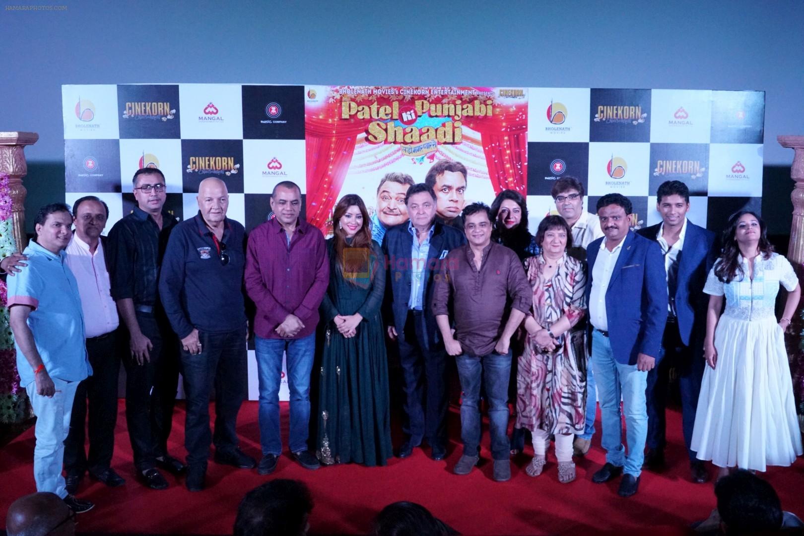 Rishi Kapoor, Paresh Rawal, Bharati Achrekar, Payal Ghosh, Sanjay Chhel, Prem Chopra at the Trailer Launch Of Film Patel Ki Punjabi Shaadi on 22nd Aug 2017