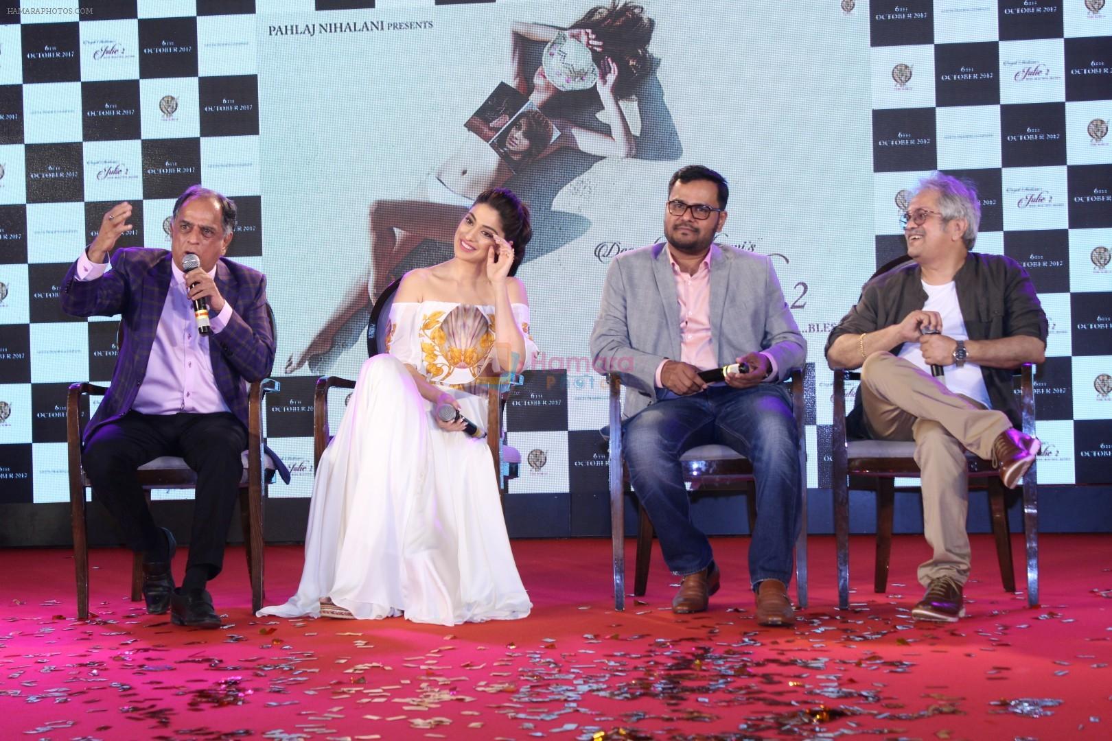 Pahlaj Nihalani, Raai Laxmi, Deepak Shivdasani at the Trailer Launch Of Film Julie 2 on 4th Sept 2017