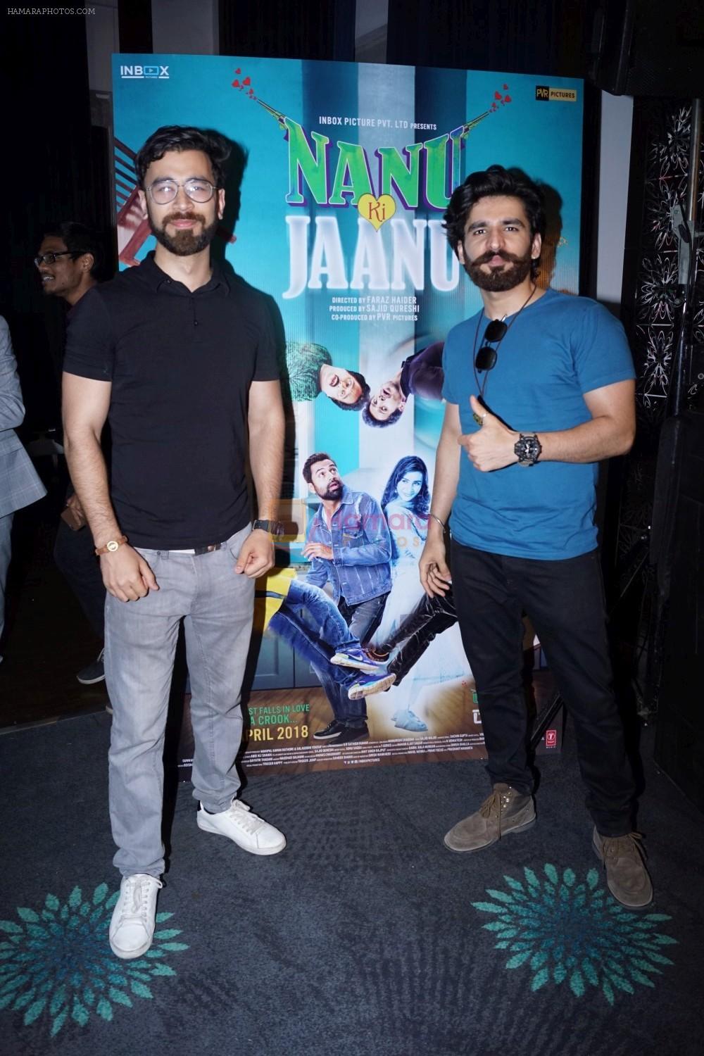 at the Trailer Launch Of New Hindi Film Nanu Ki Jaanu on 27th March 2018