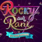 Rocky Aur Rani Kii Prem Kahaani Poster